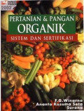 Pertanian dan Pangan Organik Sistem dan Sertifikasi