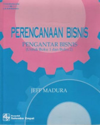 Perencanaan Bisnis Pengantar Bisnis [Untuk buku 1 dan Buku 2]