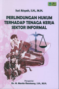 Perlindungan Hukum Terhadap Tenaga Kerja Sektor Informal