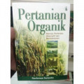 Pertanian Organik Menuju Pertanian Alternatif dan Berkelanjutan