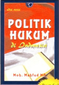 Politik Hukum Di Indonesia