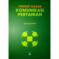 Prinsip Dasar Komunikasi Pertanian