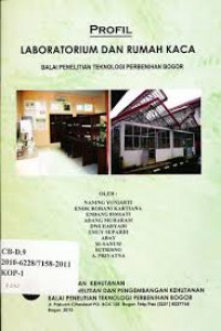 Profil Laboratorium dan Rumah Kaca