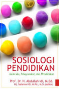 Sosiologi Pendidikan Individu, Masyarakat , dan Pendidikan