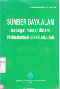 Sumber Daya Alam sebagai Modal dalam Pembangunan Berkelanjutan