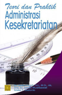 Teori dan Praktik Administrasi Keseretaritan