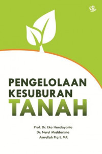 Pengelolaan Kesuburan Tanah