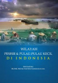 Wilayah Pesisir & Pulau-Pulau Kecil di Indonesia